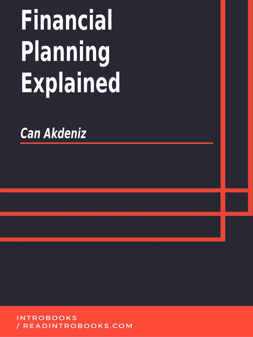 Title details for Financial Planning Explained by Can Akdeniz - Available